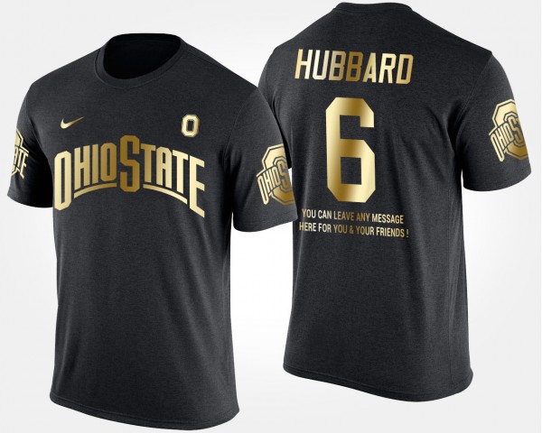 Ohio State Buckeyes #6 Sam Hubbard Gold Limited Short Sleeve With Message For Men's T-Shirt - Black